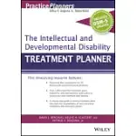 THE INTELLECTUAL AND DEVELOPMENTAL DISABILITY TREATMENT PLANNER, WITH DSM-5 UPDATES