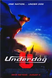UNDERDOG (2007) ORIGINAL MOVIE POSTER - ROLLED - DOUBLE-SIDED