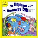 大象與會跑的蛋THE ELEPHANT AND THE RUNAWAY EGG