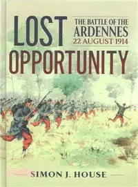 在飛比找三民網路書店優惠-Lost Opportunity ― The Battle 