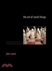 在飛比找三民網路書店優惠-The Art of Small Things