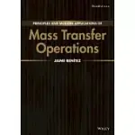 PRINCIPLES AND MODERN APPLICATIONS OF MASS TRANSFER OPERATIONS