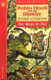 Robin Hood and the Sheriff (Walker doubles) By Julian Atterton, John Dillow. New