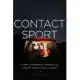 Contact Sport: A Story of Champions, Airwaves, and a One-Day Race Around the World