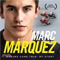 在飛比找三民網路書店優惠-Marc Marquez：Dreams Come True: