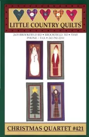 Little Country Quilts ~ CHRISTMAS QUARTET #421 ~ Applique ~ Kim Schaefer ~ 2003