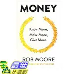 2018 AMAZON 亞馬遜暢銷書 MONEY: KNOW MORE, MAKE MORE, GIVE MORE: LEARN HOW TO MAKE MORE MONEY AND TRANSFORM YOUR LIFE