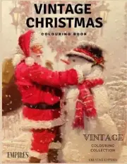 Vintage Christmas Colouring: Christmas Colouring Book with Vintage Pages for Adu