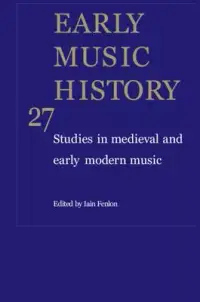 在飛比找博客來優惠-Early Music History, Volume 27