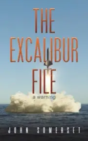 John Somerset - Excalibur File a warning - New Hardback - S9000z