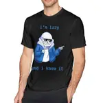 UNDERTALE T 恤 LAZY AND I KNOW IT ORIGINAL T 恤男 T 恤街頭服飾印花搞笑 1