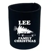 Family Christmas Lee - Funny Novelty Stubby Holder