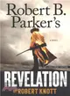 Robert B. Parker's Revelation