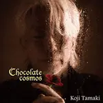 玉置浩二 / CHOCOLATE COSMOS (MQACD)