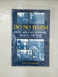 在飛比找蝦皮購物優惠-Do No Harm: How Aid Can Suppor