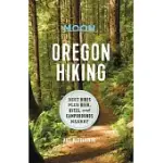 MOON OREGON HIKING: BEST HIKES PLUS BEER, BITES, AND CAMPGROUNDS NEARBY