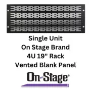 OnStage Brand 4U Vented Blank 19" Rack Mount - Heavy Duty Metal Server IT Pro