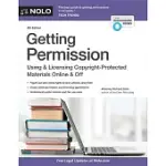 GETTING PERMISSION: USING & LICENSING COPYRIGHT-PROTECTED MATERIALS ONLINE & OFF