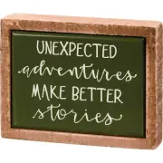 Unexpected Adventures Make Better Stories Wood Box Sign MINI by PBK New