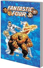 FANTASTIC FOUR BY JONATHAN HICKMAN: THE COMPLETE COLLECTION VOL. 4