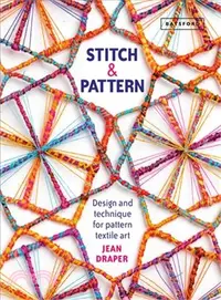 在飛比找三民網路書店優惠-Stitch and Pattern