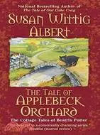 在飛比找三民網路書店優惠-The Tale of Applebeck Orchard