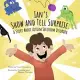 Ian’s Show and Tell Surprise: A Story about Autism Spectrum Disorder