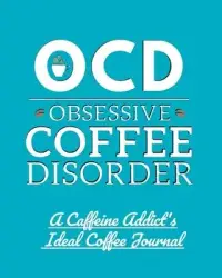 在飛比找博客來優惠-OCD Obsessive Coffee Disorder: