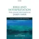 Bible and Interpretation: The Collected Essays of James Barr: Volume I: Interpretation and Theology