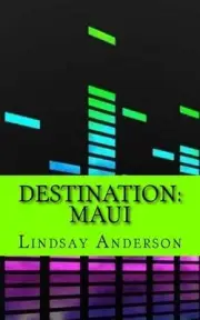 Destination: Maui by Lindsay Anderson (English) Paperback Book