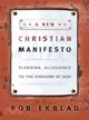 A New Christian Manifesto