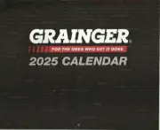 Grainger 2025 Calendar For The Ones Who Get It Done NEW 2025 Calendar