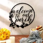 1pc Welcome To Our Porch Sign Black Wall Decor For Kitchen Farmhouse Home