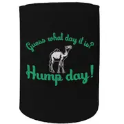 Alcohol Stubby Holder - Guess What Day It Is - Funny Novelty Birthday Gift Joke Beer Can Bottle