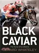 Black Caviar ― The Horse of a Lifetime