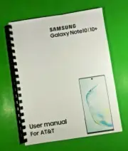 Owners Manual for Samsung Galaxy Note10 10+ AT&T 194 Pages W/Clear Covers!