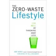 The Zero Waste Lifestyle