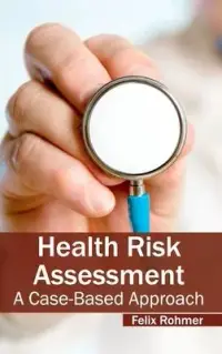 在飛比找博客來優惠-Health Risk Assessment: A Case