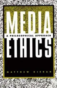 在飛比找博客來優惠-Media Ethics: A Philosophical 