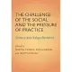 The Challenge of the Social and the Pressure of Practice: Science and Values Revisited