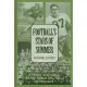 Football’s Stars of Summer: A History of the College All Star Football Game Series of 1934-1976