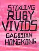 Sterling Ruby ─ Vivids