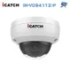 昌運監視器 可取 ICATCH IN-VD9411Z-P 4MP POE供電 IPCAM 半球型網路攝影機