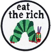 Eat The Rich Embroidered Patch Iron/Sew on Funny Stickers Applique for Hats Shirts Jackets Backpacks Vests Jeans (eat The Rich)