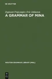 A Grammar of Mina by Zygmunt Frajzyngier (English) Hardcover Book