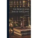 THE BENCH AND BAR OF ENGLAND