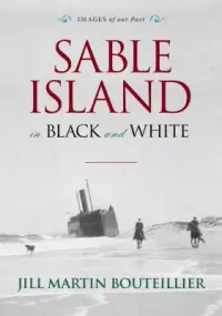 在飛比找博客來優惠-Sable Island in Black and Whit