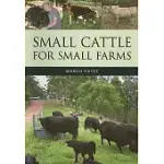 SMALL CATTLE FOR SMALL FARMS