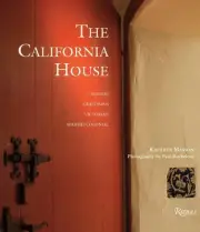 The California House: Adobe. Craftsman. Victorian. Spanish Colonial Revival by K