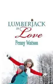 Lumberjack In Love by Penny Watson (English) Paperback Book